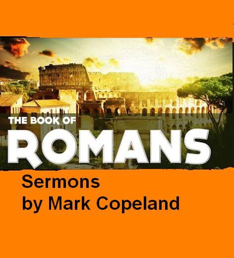 Copeland Sermons on Romans