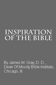Gray Inspiration of the Bible