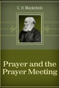 mackintosh Prayer and Prayer Meeting