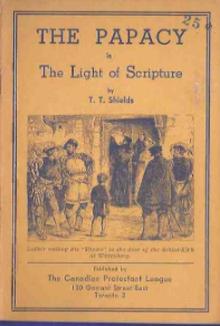 Shields Papacy in the Light of Scripture