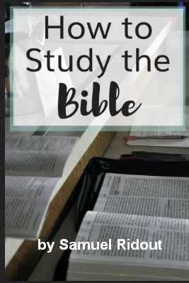 Ridout How to study the Bible