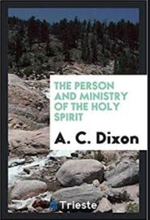 Dixon Person and Ministry Holy Spirit
