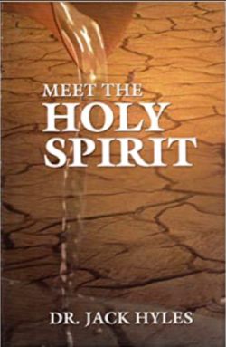 Hyles Meet the Holy Spirit