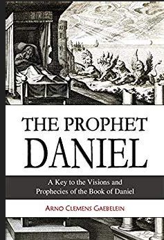Gaebelein Daniel the Prophet
