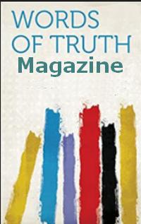 Words of Truth Magazine